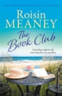 The Book Club : a heart-warming page-turner about the power of friendship - Book