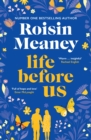 Life Before Us : A heart-warming story about hope and second chances from the bestselling author - Book