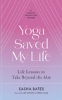 Yoga Saved My Life - eBook