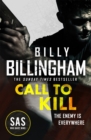 Call to Kill : The first in a brand new high-octane SAS series - Book