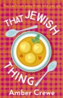 That Jewish Thing : SHORTLISTED IN THE 2022 ROMANTIC NOVEL AWARDS - eBook