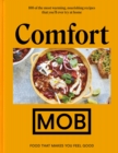 Comfort MOB : Food That Makes You Feel Good - The Sunday Times Bestseller - eBook
