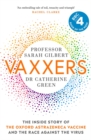 Vaxxers : A Pioneering Moment in Scientific History - Book