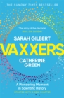 Vaxxers : A Pioneering Moment in Scientific History - eBook