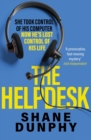 The Helpdesk : A fast-paced, entertaining and gripping thriller - Book