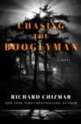 Chasing the Boogeyman - eBook