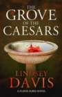 The Grove of the Caesars - Book