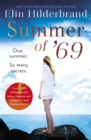 Summer of '69 : One Summer. So Many Secrets . . . The most unputdownable beach read of summer 2020 - Book