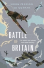 Battle of Britain : The pilots and planes that made history - eBook