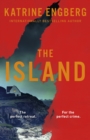 The Island : the next gripping Scandinavian noir thriller from the international bestseller for 2023 - Book