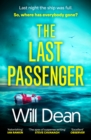The Last Passenger : The addictive Richard & Judy Book Club thriller that readers love - Book