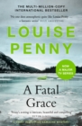A Fatal Grace : (A Chief Inspector Gamache Mystery Book 2) - Book