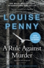 A Rule Against Murder : (A Chief Inspector Gamache Mystery Book 4) - Book