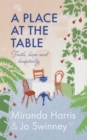 A Place at The Table : Faith, hope and hospitality - Book
