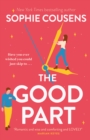 The Good Part : An utterly hilarious and heartwarming rom-com for fans of Beth O'Leary - eBook
