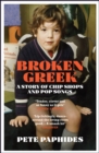 Broken Greek : A Story of Chip Shops and Pop Songs - Book