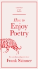 How to Enjoy Poetry - Book