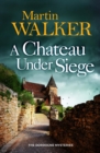 A Chateau Under Siege - Book