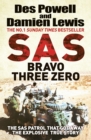 SAS Bravo Three Zero : The Gripping True Story - Book