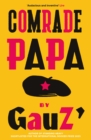 Comrade Papa - eBook