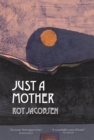 Just a Mother - Book