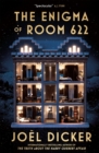 The Enigma of Room 622 : The devilish new thriller from the master of the plot twist - eBook