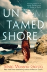 Untamed Shore : by the bestselling author of Mexican Gothic - Book