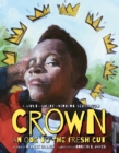 Crown: An Ode to the Fresh Cut - Book
