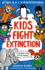Kids Fight Extinction: How to be a #2minutesuperhero - Book