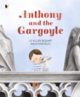 Anthony and the Gargoyle - Book