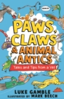 Paws, Claws and Animal Antics: Tales and Tips from a Vet - Book