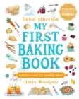 My First Baking Book : Delicious Recipes for Budding Bakers - eBook