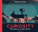 Curiosity: The Story of a Mars Rover - Book