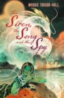 The Siren, the Song and the Spy - Book