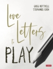 Love Letters to Play - eBook