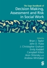 The Sage Handbook of Decision Making, Assessment and Risk in Social Work - eBook