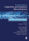 The Sage Handbook of Cognitive and Systems Neuroscience : Neuroscientific Principles, Systems and Methods - eBook