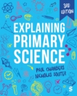Explaining Primary Science - Book