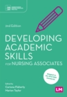 Developing Academic Skills for Nursing Associates - eBook