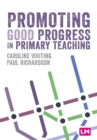 Promoting Good Progress in Primary Schools - eBook