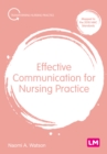 Effective Communication for Nursing Practice - eBook