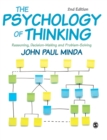The Psychology of Thinking : Reasoning, Decision-Making and Problem-Solving - Book