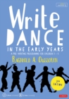 Write Dance in the Early Years : A Pre-Writing Programme for Children 3 to 5 - eBook