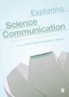 Exploring Science Communication : A Science and Technology Studies Approach - eBook
