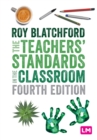 The Teachers' Standards in the Classroom - Book