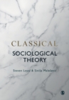 Classical Sociological Theory - Book