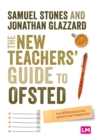 The New Teacher's Guide to OFSTED : The 2019 Education Inspection Framework - eBook