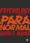 Psychology and the Paranormal : Exploring Anomalous Experience - eBook