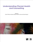 Understanding Mental Health and Counselling - eBook