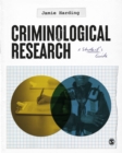 Criminological Research : A Student's Guide - eBook